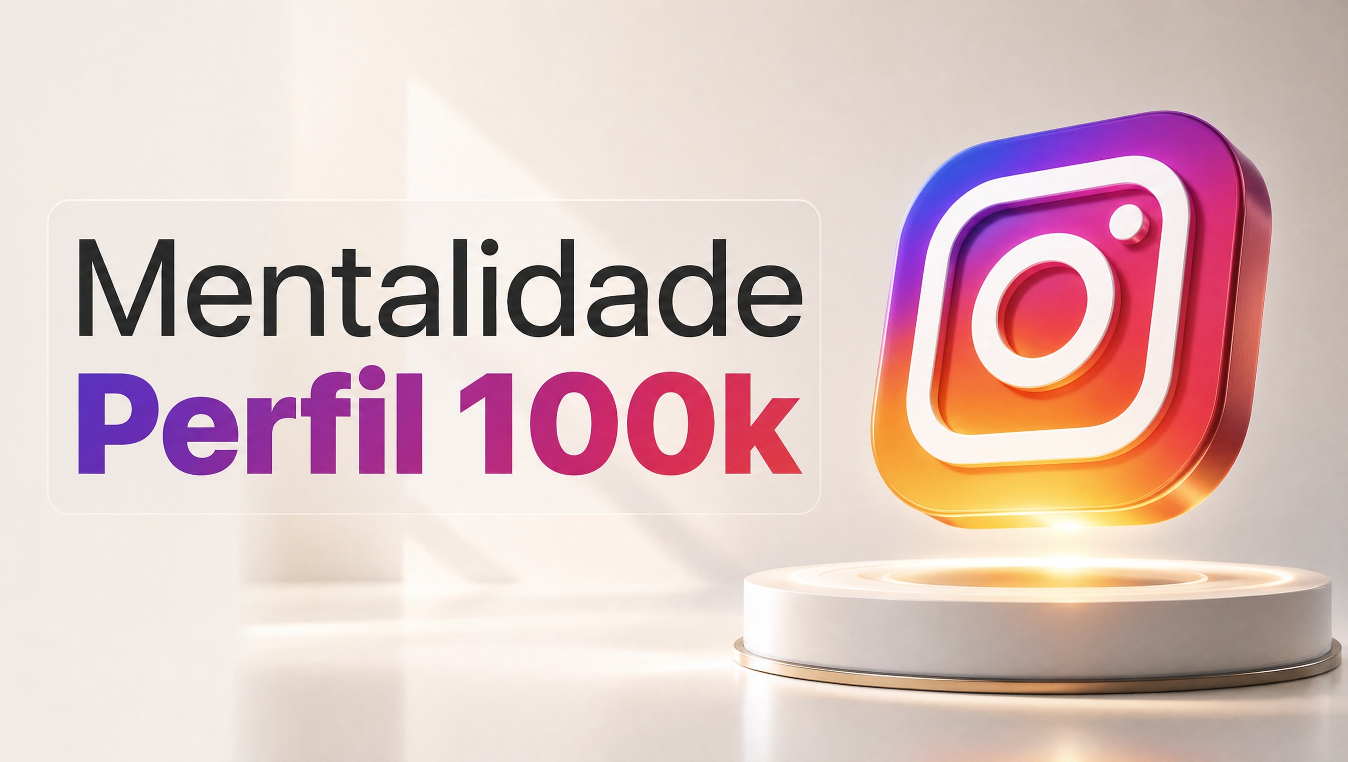 Mentalidade perfil 100k